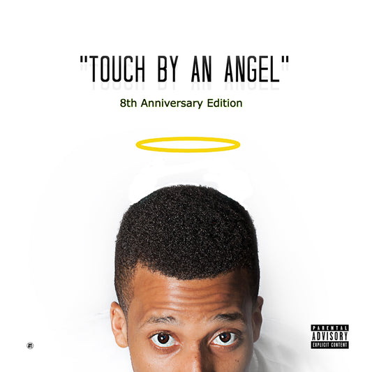 6. Touch By An Angel (8th Anniversary Edition)